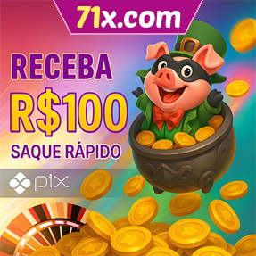 71x.com Ganhe R$ 100,00 Gratis